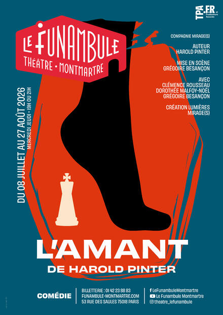 L'AMANT au Théâtre du Funambule Montmartre