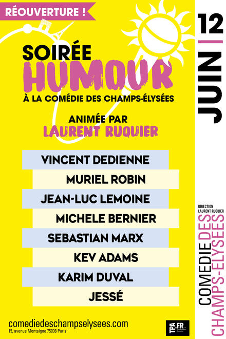 Soirée humour du 12 juin au Théâtre de la Comédie des Champs-Elysées