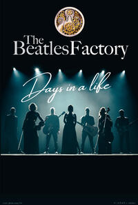 THE BEATLES FACTORY - Days in a life