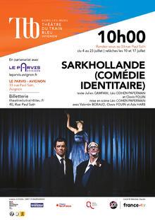 SarkHollande (comédie identitaire), Théâtre du Train Bleu