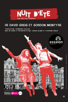 Nuit d’été (Une pièce avec chansons), Théâtre Essaïon