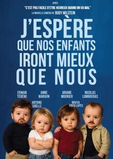J'espère que nos enfants iront mieux que nous