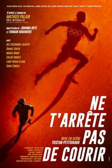 Ne t'arrête pas de courir