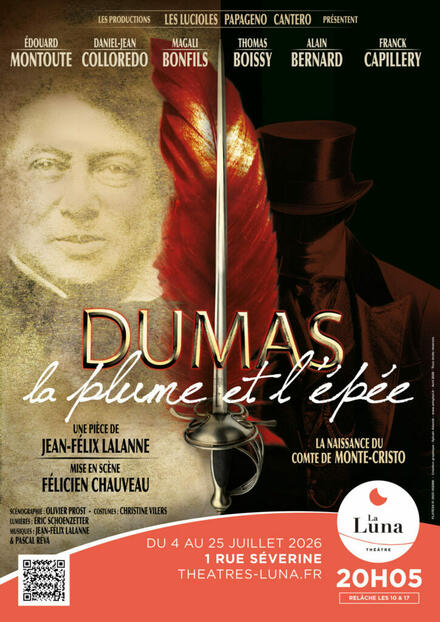 Dumas, la plume et l'épée au Théâtre La Luna