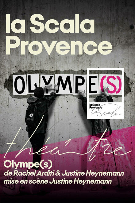 Olympe(s) au Théâtre La Scala Provence