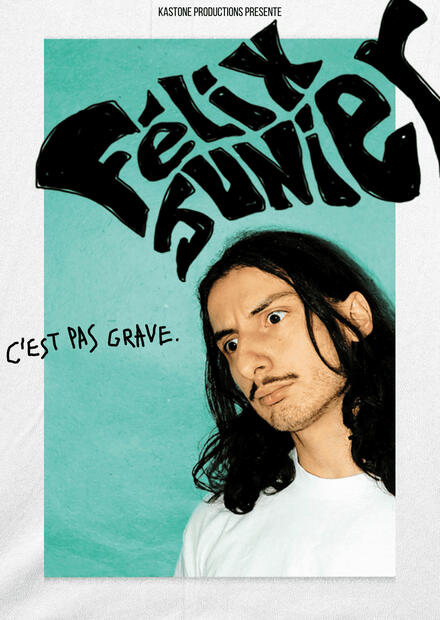 Félix Junier au Théâtre La compagnie du Café-Théâtre