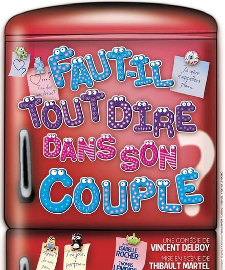 Faut-il tout dire dans son couple ? au Théâtre de Jeanne