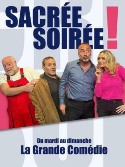 Sacrée soirée ! au Théâtre Tête d'Or