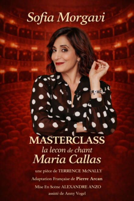 SOFIA MORGAVI - Master Class, la leçon de chant de Maria Callas au Théâtre Tête d'Or