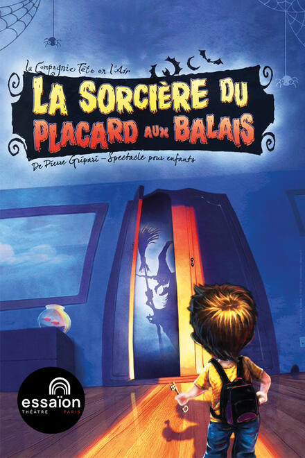 La sorcière du placard à balais au Théâtre Essaïon