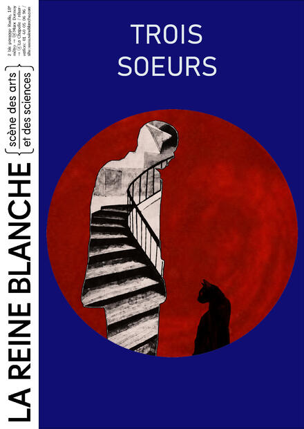 Trois soeurs au Théâtre de La Reine Blanche