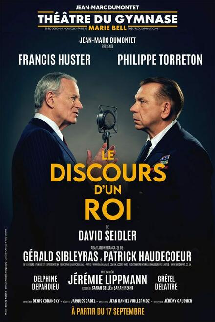 Le discours d'un roi au Théâtre du Gymnase Marie Bell