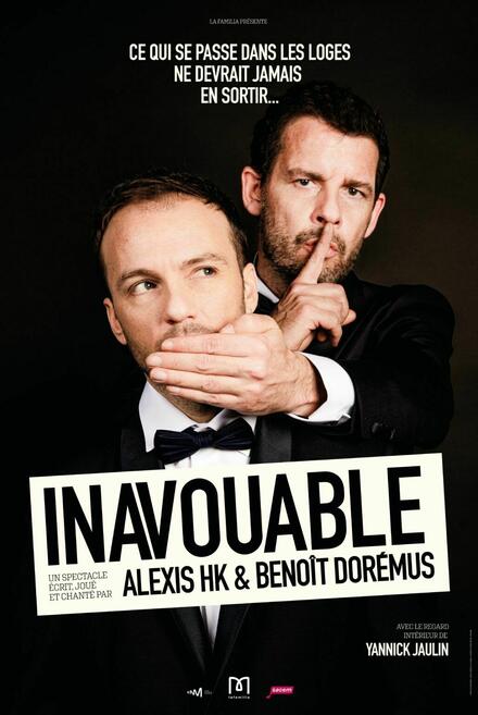 Alexis HK & Benoit Dorémus « Inavouable » au Théâtre 100 noms
