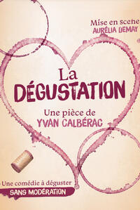 La dégustation