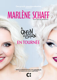 Marlène Schaff - A Queen Is Born
