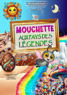 MOUCHETTE AU PAYS DES LÉGENDES, Théâtre de Jeanne