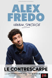ALEX FREDO - Nouveau spectacle