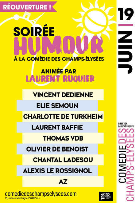 Soirée humour du 19 juin au Théâtre de la Comédie des Champs-Elysées