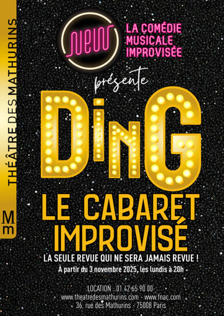 DING - Le Cabaret improvisé au Théâtre des Mathurins (Grande salle)