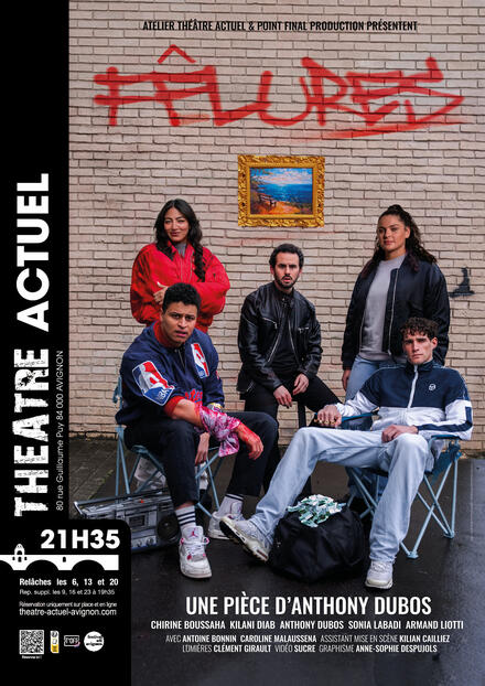 Fêlures au Théâtre Actuel