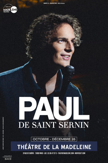 Paul de Saint Sernin au Théâtre de la Madeleine