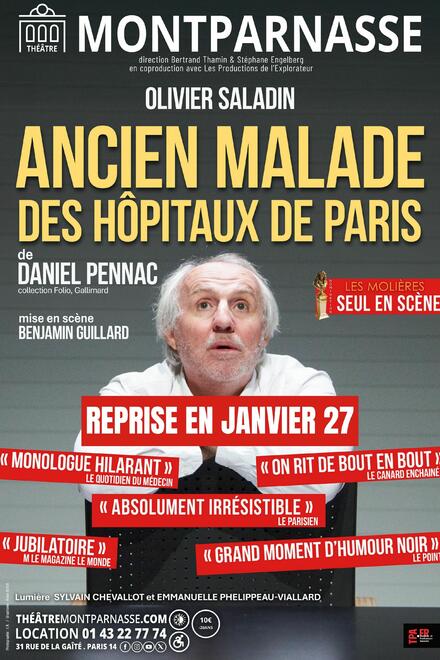 ANCIEN MALADE DES HÔPITAUX DE PARIS - REPRISE au Théâtre Montparnasse