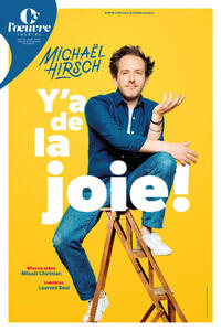 Michaël Hirsch - Y'a de la joie&nbsp;!