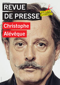 Christophe Alévêque – Revue de Presse