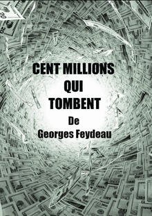 Cent millions qui tombent