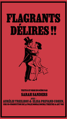Flagrants délires