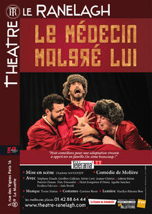 Le Médecin malgré lui, Théâtre le Ranelagh