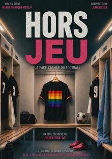 HORS-JEU, la face cachée du football, Théâtre de Jeanne