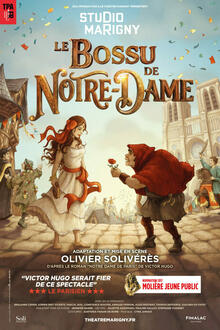 Le Bossu de Notre-Dame, Théâtre Marigny Studio