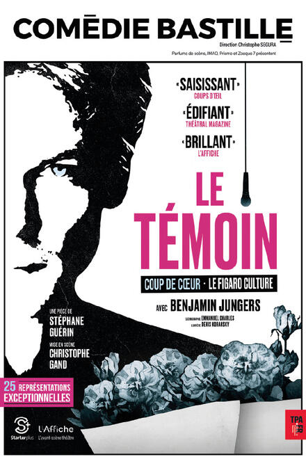 LE TEMOIN au Théâtre Comédie Bastille
