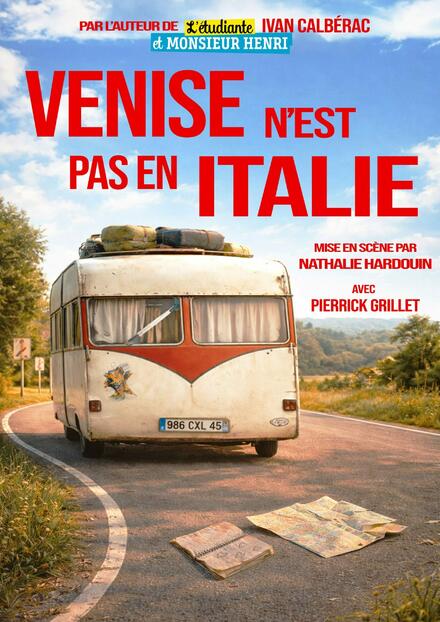 Venise n'est pas en Italie au Théâtre Comédie d'Aix