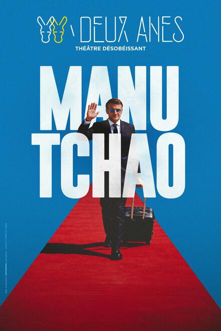 Manu Tchao au Théâtre des Deux Anes