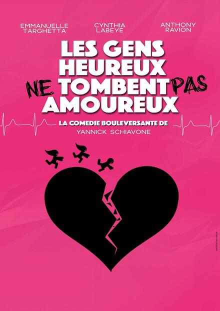 Les gens heureux ne tombent pas amoureux au Théâtre Comédie d'Aix