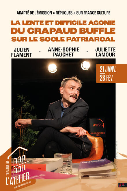 La lente et difficile agonie du crapaud buffle sur le socle patriarcal au Théâtre de l'Atelier