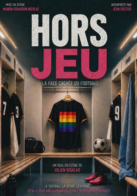 HORS-JEU, la face cachée du football au Théâtre de Jeanne