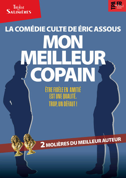 MON MEILLEUR COPAIN au Théâtre des Salinières