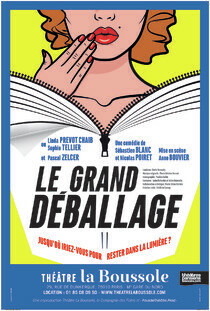 LE GRAND DEBALLAGE, Théâtre la Boussole