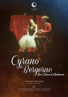 Cyrano de Bergerac "Un clown d'automne", Théâtre du Funambule