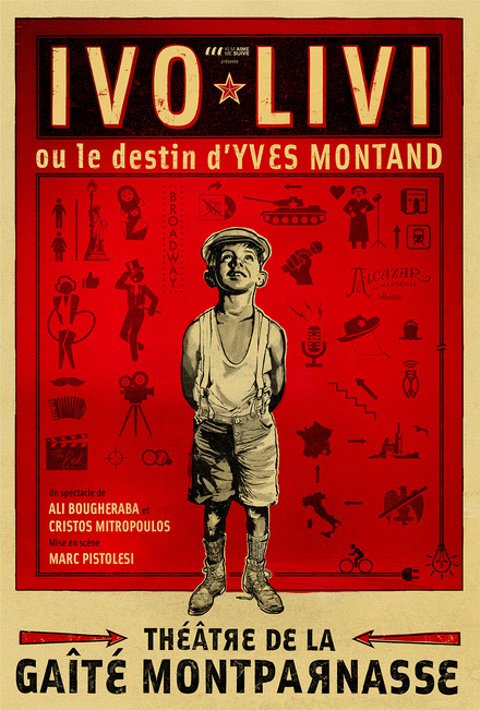 Ivo Livi ou Le Destin d'Yves Montand au Théâtre de la Gaîté Montparnasse