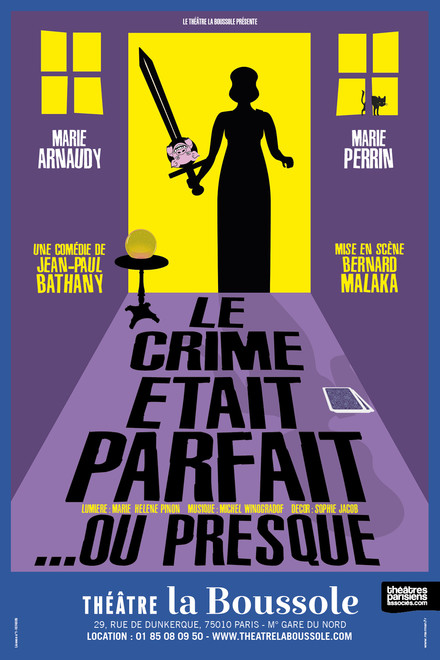 Le crime était parfait… ou presque au Théâtre La Boussole