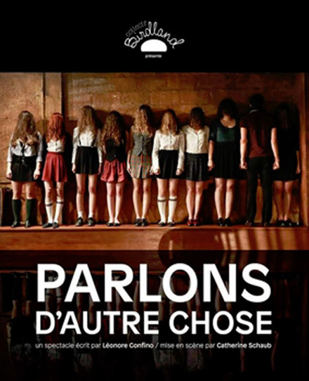 Parlons d'autre chose au Théâtre du Funambule Montmartre