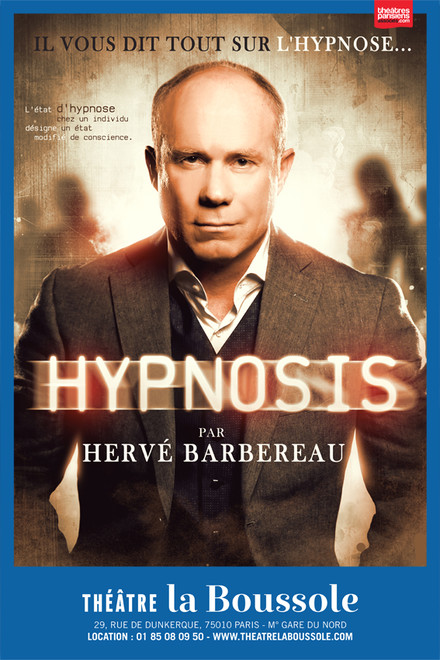 Hypnosis au Théâtre La Boussole