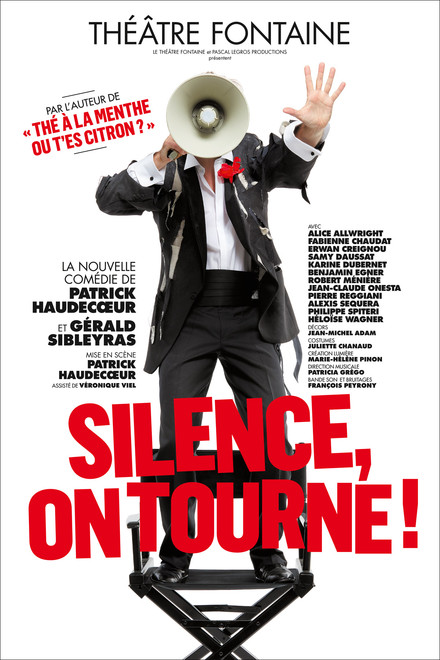 Silence on tourne ! au Théâtre Fontaine