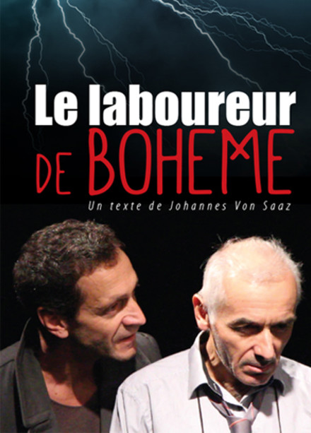 LE LABOUREUR DE BOHEME au Théâtre Essaïon