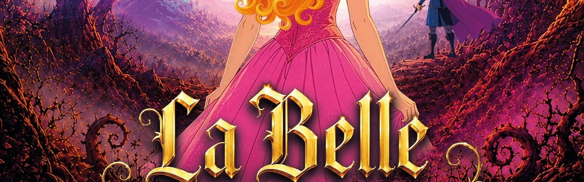 LA BELLE AU BOIS DORMANT
