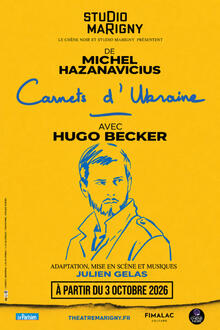 Carnets d'Ukraine, Théâtre Marigny Studio